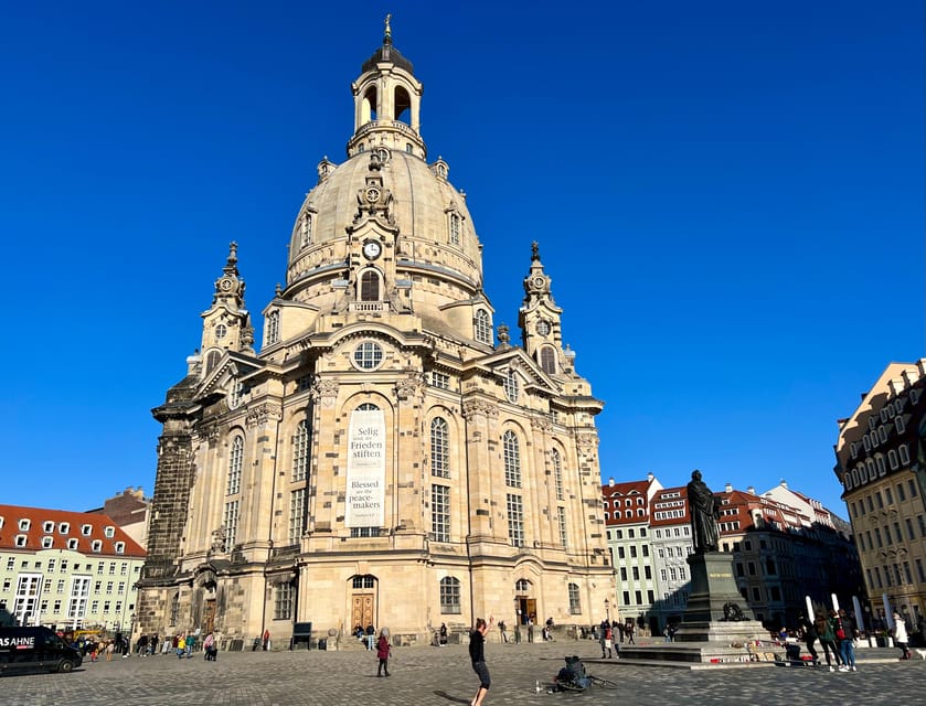Dresden Old Town - Guided Walking Tour in English - Neumarkt and Frauenkirche, the Place Where Dresden’s Past Returns